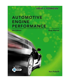 Today's Technician: Automotive Engine Performance Shop Manual