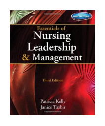 Essentials of Nursing Leadership & Management (with Premium Web Site Printed Access Card)