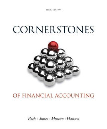 Cornerstones of Financial Accounting (with 2011 Annual Reports: Under Armour, Inc. & VF Corporation)      (Loose Leaf)