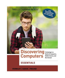 Discovering Computers: Essentials (Shelly Cashman Series)