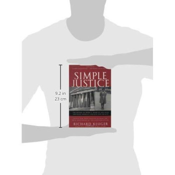 Simple Justice: The History of Brown v. Board of Education and Black America's Struggle for Equality
