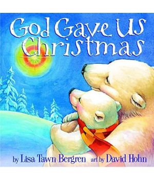 God Gave Us Christmas (God Gave Us Series)