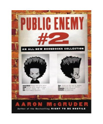 Public Enemy #2: An All-New Boondocks Collection