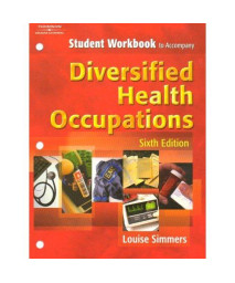 Student Workbook to Accompany Diversified Health Occupations