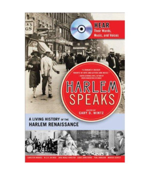 Harlem Speaks: A Living History of the Harlem Renaissance
