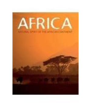 Africa: Natural Spirit of the African Continent (Coffee Table)      (Hardcover)