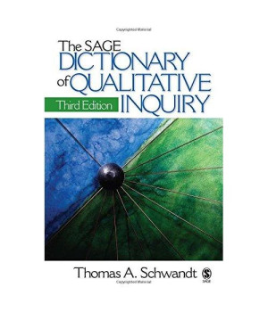 The SAGE Dictionary of Qualitative Inquiry