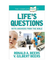 The Complete Book of Life's Questions: With Answers from the Bible (Complete Book Series)