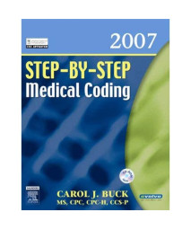 Step-by-Step Medical Coding 2007 Edition, 1e