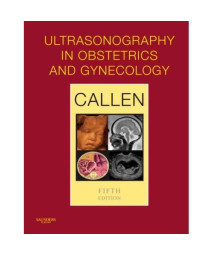 Ultrasonography in Obstetrics and Gynecology (5th Edition)