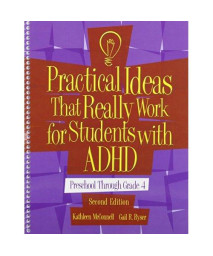 Practical Ideas That Really Work for Students with ADHD: Preschool-4th Grade (Book Only)