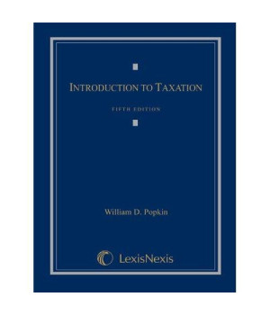 Introduction to Taxation, 5th Edition