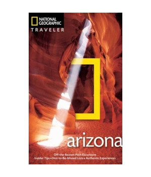 National Geographic Traveler: Arizona, 4th edition