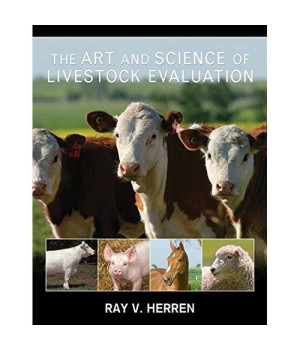 The Art and Science of Livestock Evaluation
