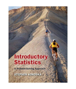 Introductory Statistics: A Problem-Solving Approach: w/Student CD