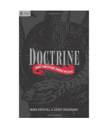 Doctrine: What Christians Should Believe (Re:Lit:Vintage Jesus)