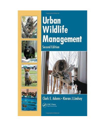 Urban Wildlife Management, Second Edition