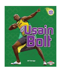 Usain Bolt (Amazing Athletes)