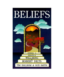 Beliefs: Pathways to Health & Well-Being