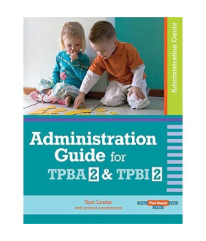 Administration Guide for TPBA2 & TPBI2 (Play-based Tpba, Tpbi, Tpbc)