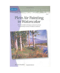 Plein Air Painting in Watercolor (Artist's Library Series)