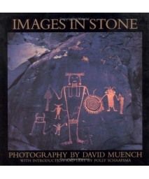 Images in Stone: Southwest Rock Art      (Hardcover)