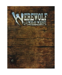 *OP Werewolf Wild West (Werewolf - The Apocalypse)