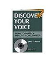 Discover Your Voice: How to Develop Healthy Voice Habits