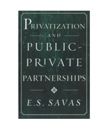 Privatization and Public-Private Partnerships