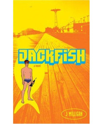 Jack Fish: A Novel      (Hardcover)