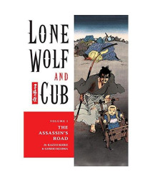 Lone Wolf and Cub, Vol. 1: Assassin's Road