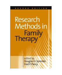 Research Methods in Family Therapy, Second Edition