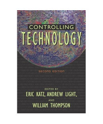 Controlling Technology: Contemporary Issues
