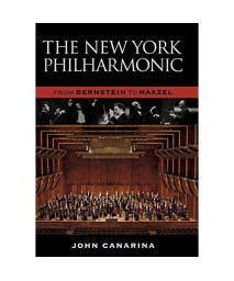 The New York Philharmonic: From Bernstein to Maazel