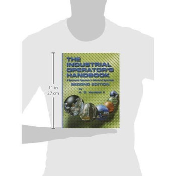 Industrial Operator's Handbook, 2nd Edition A Systematic Approach to Industrial Operations