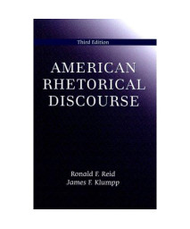 American Rhetorical Discourse, Third Edition