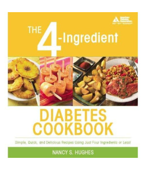 The 4-Ingredient Diabetes Cookbook