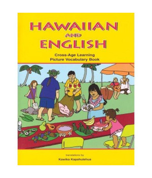 Hawaiian And English Cross-Age Learning Picture Vocabulary Book