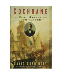 Cochrane: The Real Master and Commander