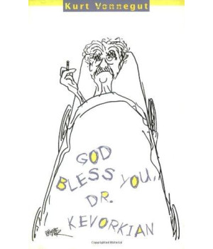 God Bless You, Dr. Kevorkian      (Hardcover)