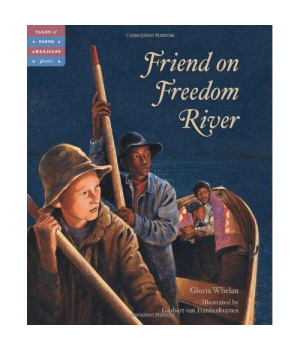Friend on Freedom River (Tales of Young Americans)