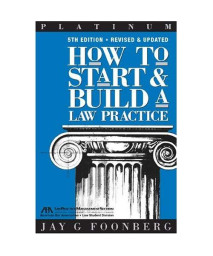 How to Start & Build a Law Practice (Career Series / American Bar Association)