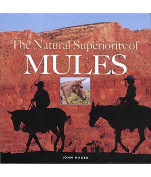 The Natural Superiority of Mules