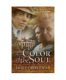 The Color of the Soul (The Penbrook Diaries, Book 1)