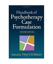 Handbook of Psychotherapy Case Formulation, Second Edition