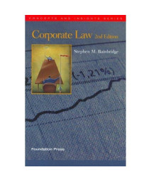 Corporate Law (Concept and Insight Series, 2nd Edition)