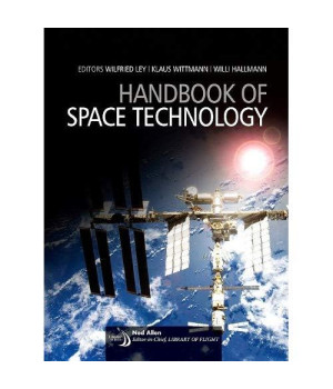 Handbook of Space Technology (Library of Flight)
