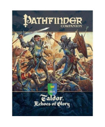 Pathfinder Companion: Taldor, Echoes Of Glory