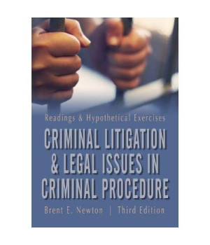 Criminal Litigation and Legal Issues in Criminal Procedure