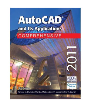 Autocad and Its Applications Comprehensive 2011